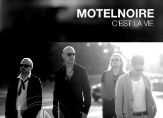 C’est la vie, il nuovo singolo della band milanese MotelNoire